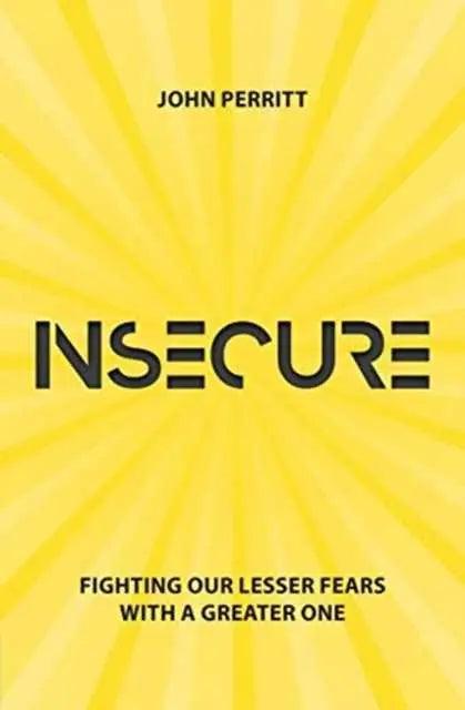Insecure by John Perritt