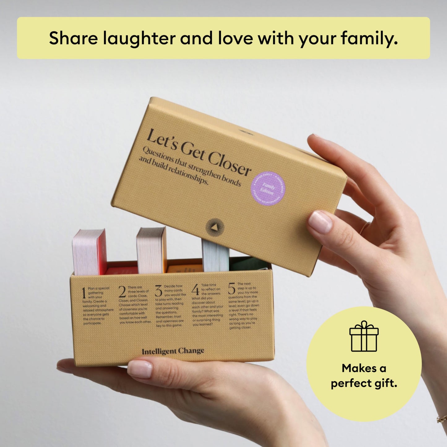 Intelligent Change Get Closer: Family Bonding Question Card Game – 100 Cards for Meaningful Conversations
