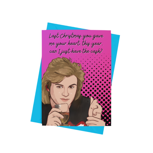 Last Christmas You Gave Me Your Heart Christmas Card