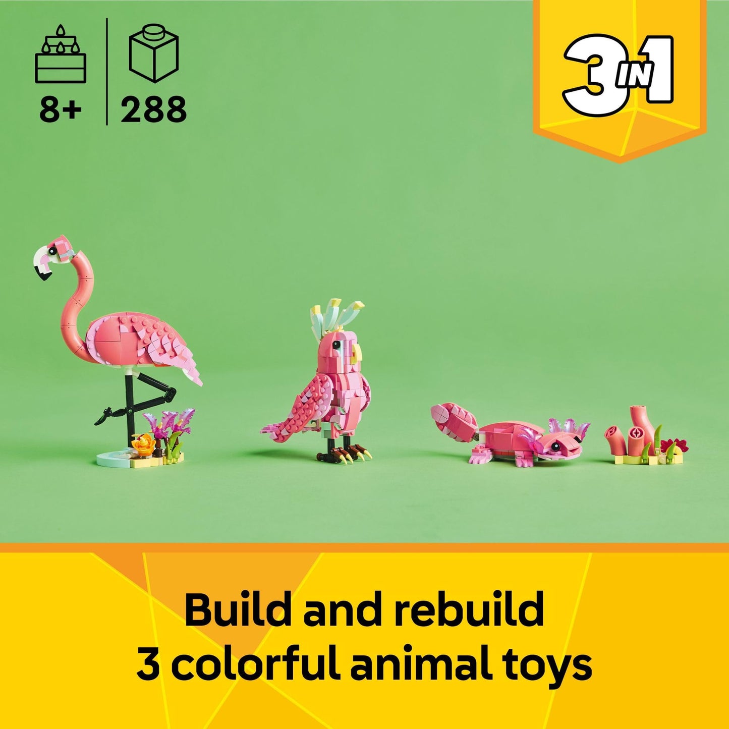 LEGO Creator 3 in 1 Wild Animals: Pink Flamingo, Cockatoo, or Axolotl | 288-Piece Building Toy for Kids 8+