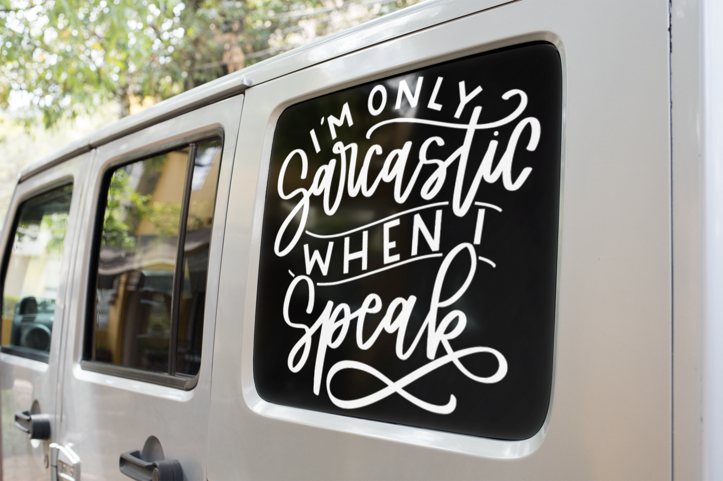 I'm Only Sarcastic When I Speak Sarcastic Sticker