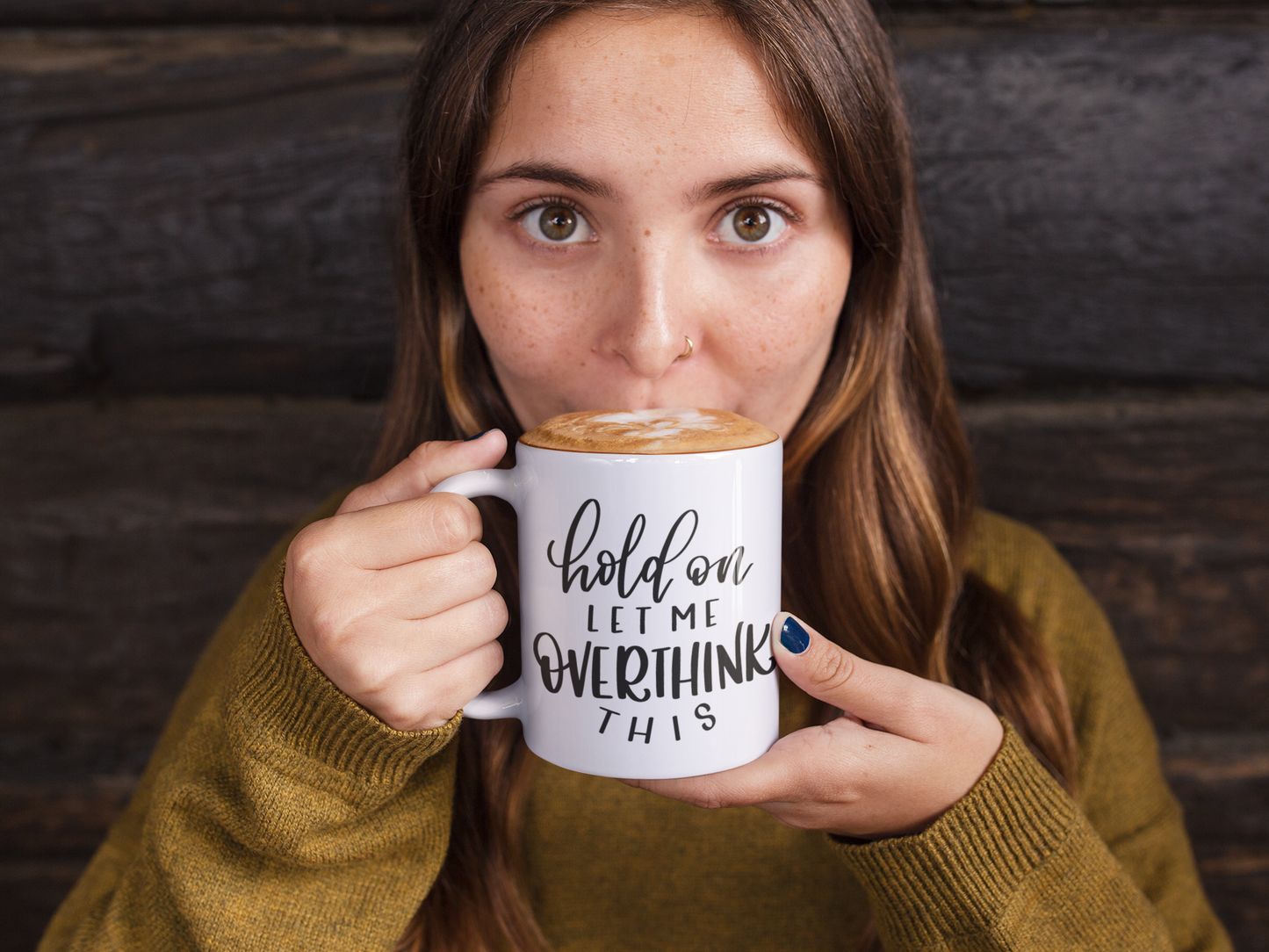 Hold On Let Me Overthink This Sarcastic Mug