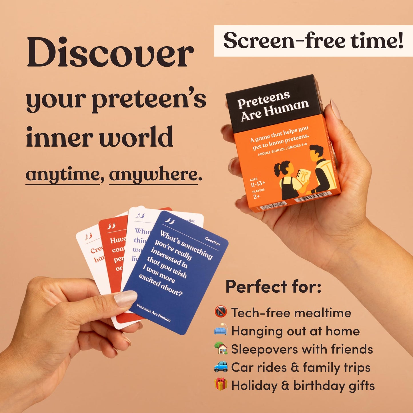 Parents Are Human: Preteens Are Human — 140 Conversation Cards for Middle School (Ages 11-13+) | Expert-Designed for Grades 6-8