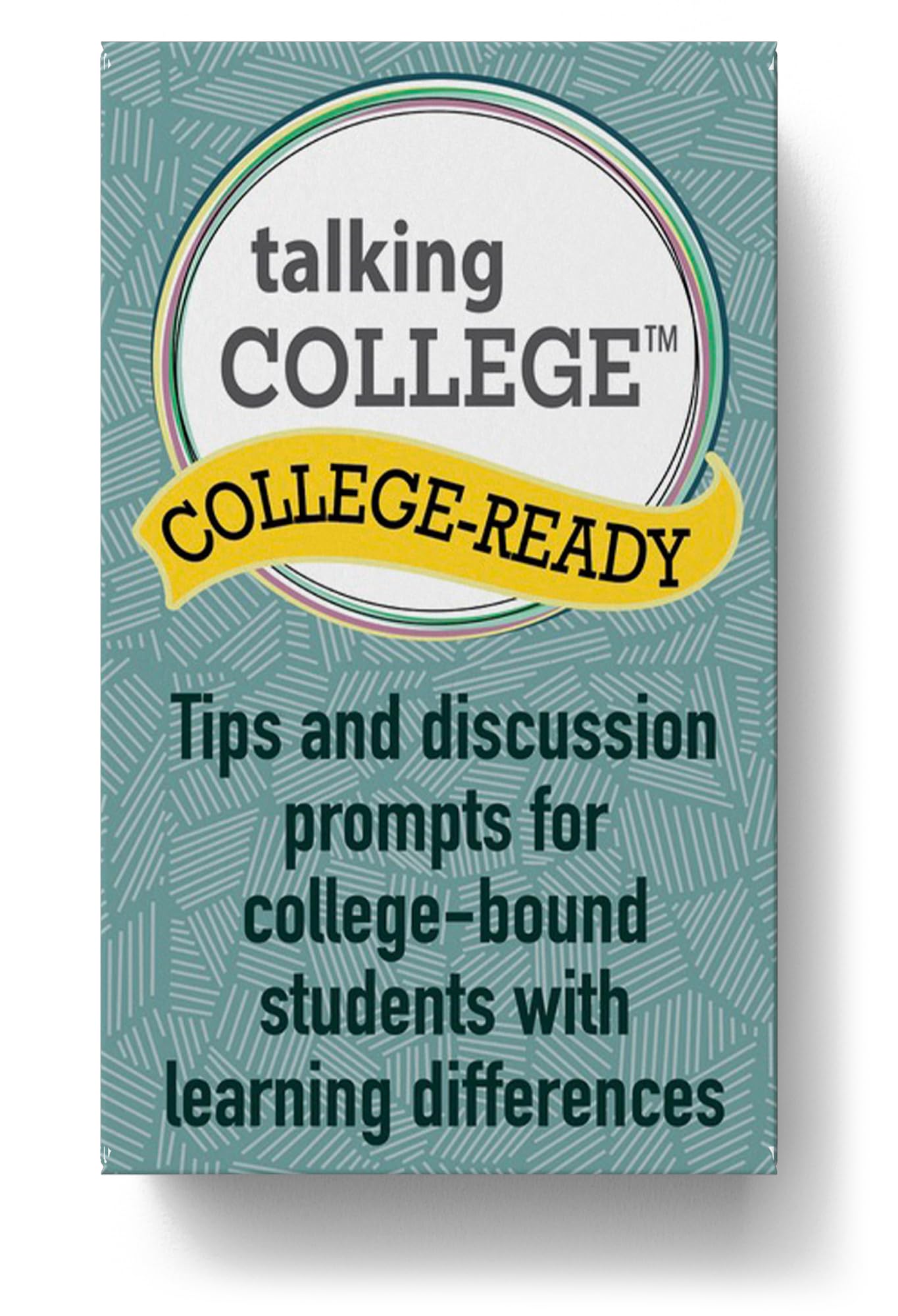 Talking College College-Ready Card Deck – Tips & Prompts for College-Bound Students with Learning Differences