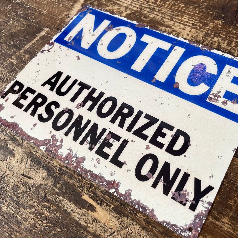 Premium Vintage Metal Sign - Authorized Personnel Only - High Quality - Made in UK