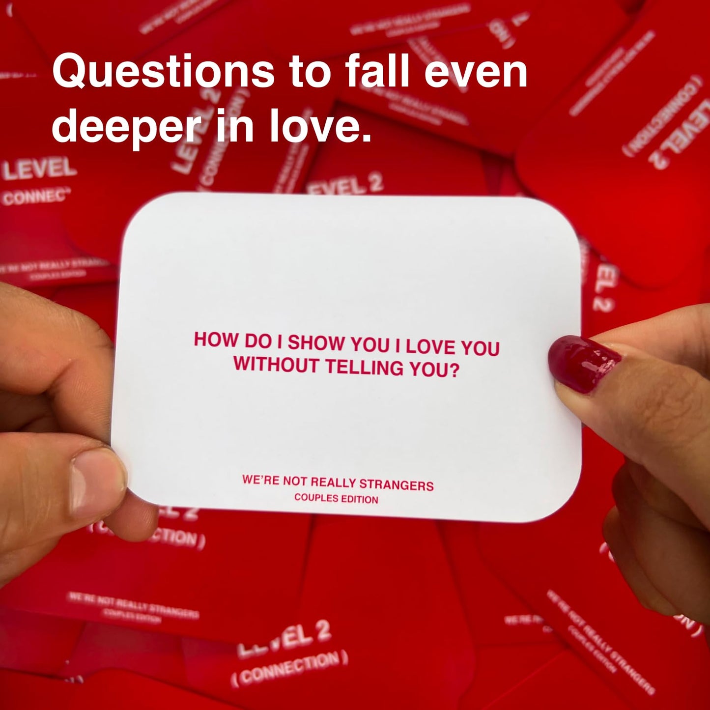 WE'RE NOT REALLY STRANGERS Couples Edition – 150 Conversation Cards