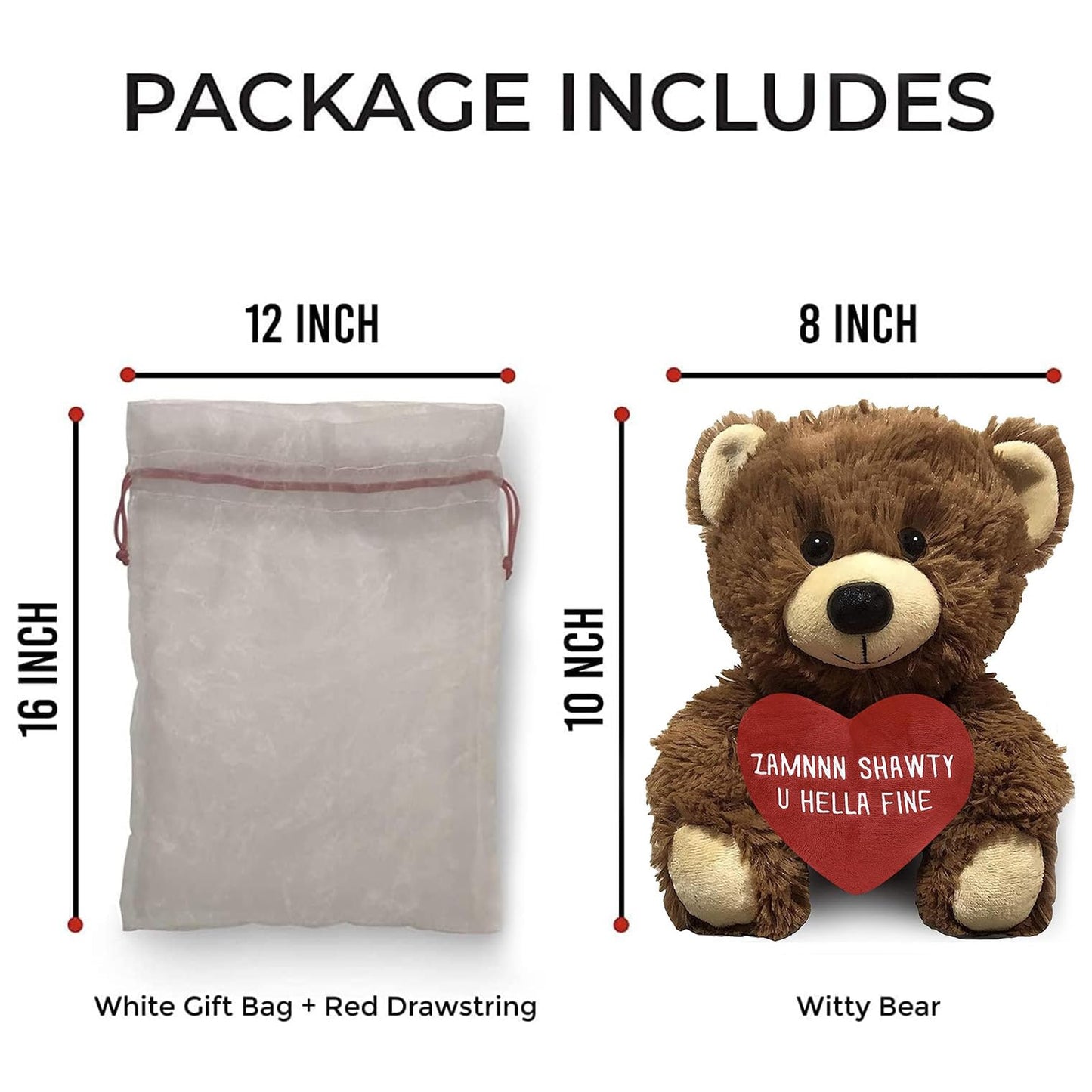 Zamnnn Shawty U Hella Fine 10 Inch Teddy Bear & Gift Bag | Funny Witty Bears Gift