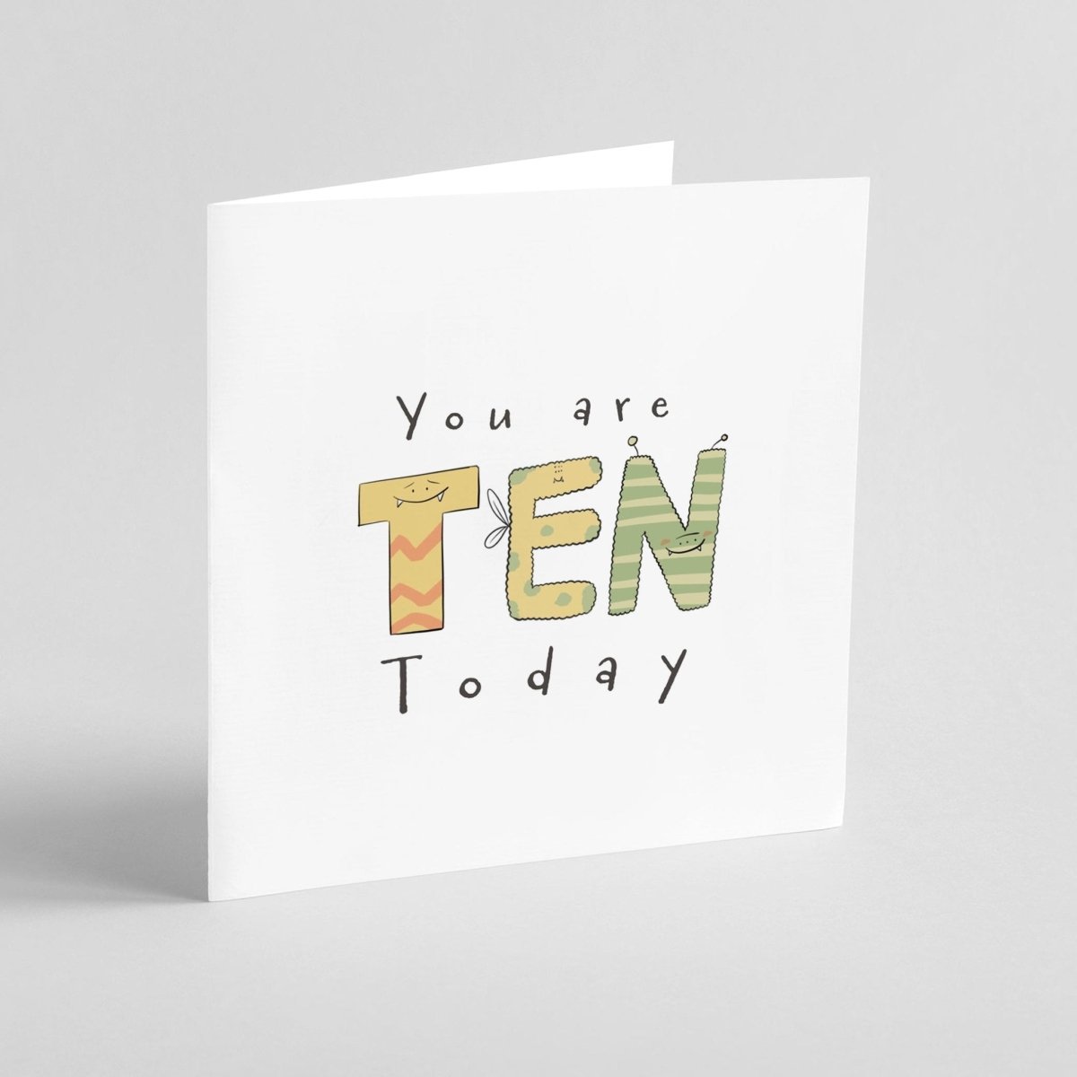You Are 10 Today – Cute Monster Milestone | Greeting Card