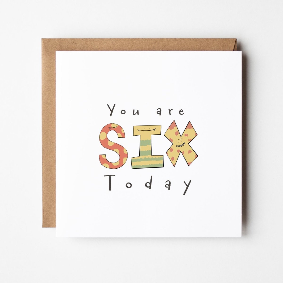 You Are 6 Today – Colourful Monster Greeting Card