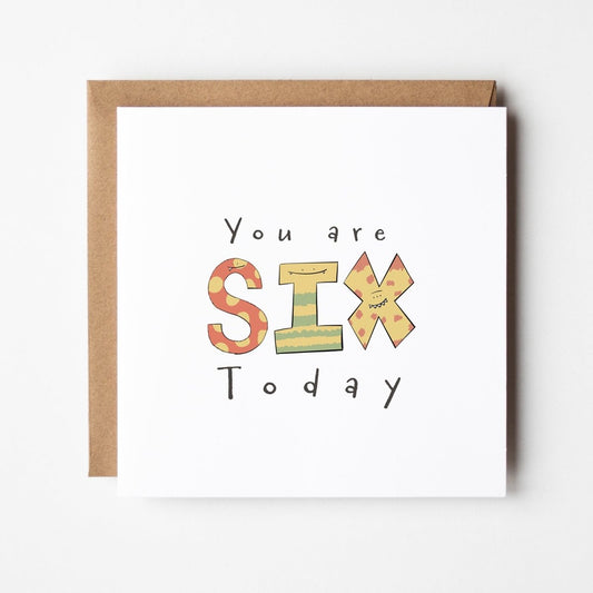 You Are 6 Today – Colourful Monster Greeting Card