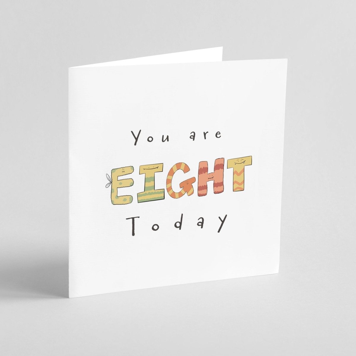 You Are 8 Today – Monster Greeting Card