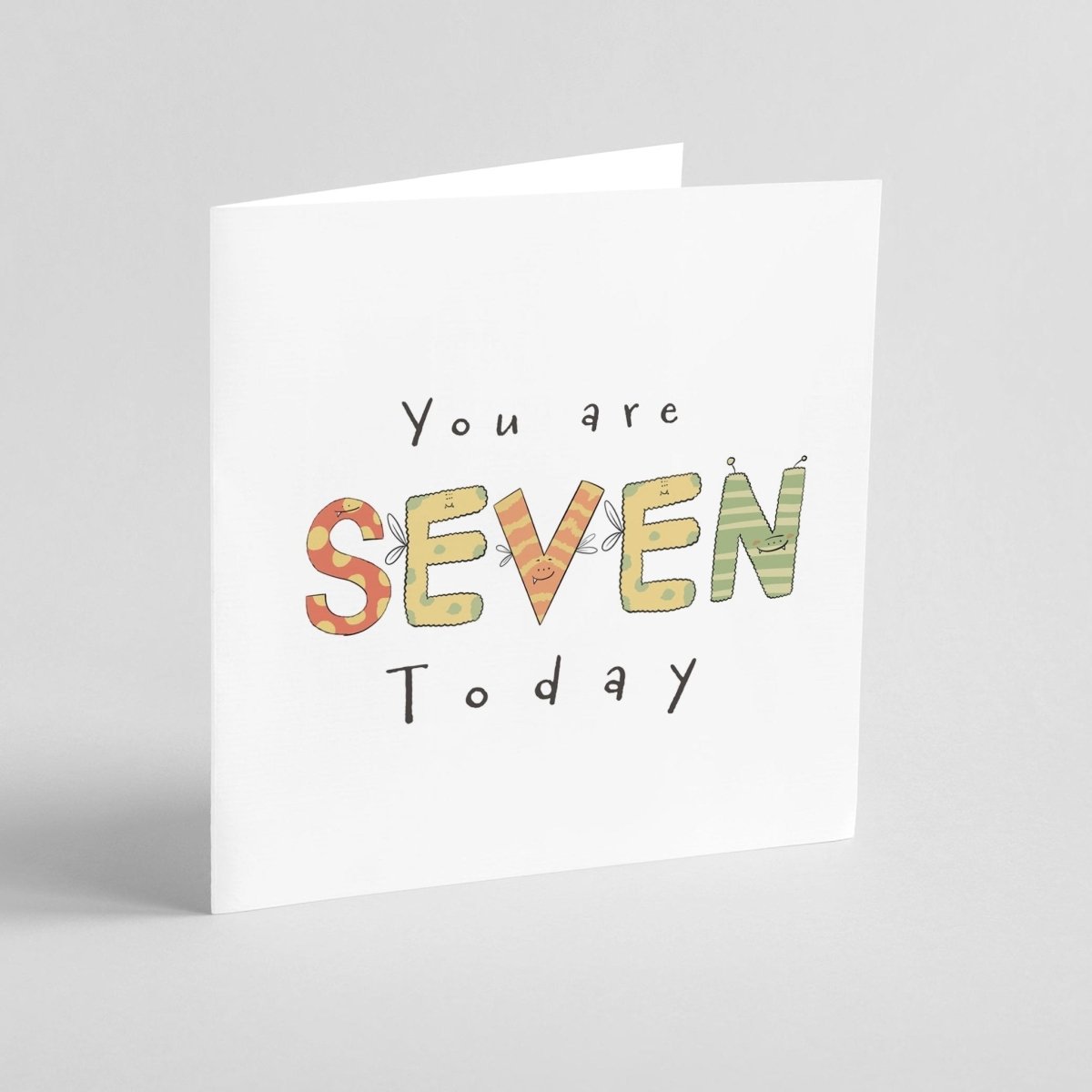 You're 7 Today Greeting Card