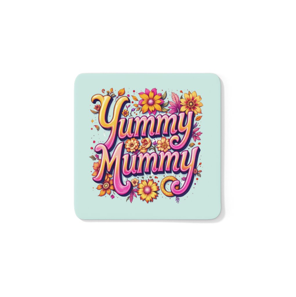 Yummy Mummy Coaster