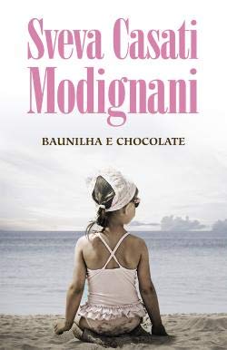 Baunilha e Chocolate (Portuguese Edition)