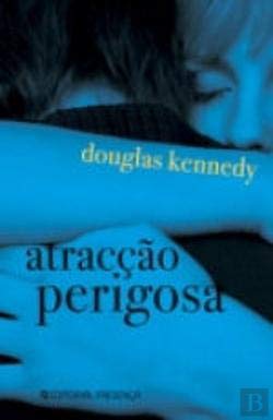 Atracção Perigosa (Portuguese Edition)