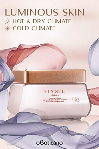 Boticario Elysee - Creme Acetinado Hidratante Corporal 250 Gr