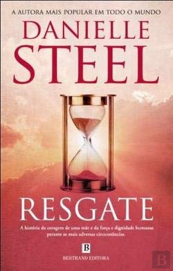 Resgate (Portuguese Edition) - Danielle Steel