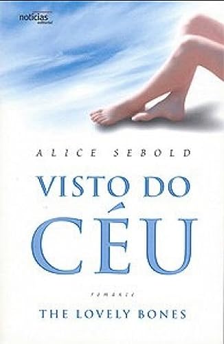 Visto do Céu - Alice Sebold (Portugues)