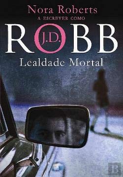 Lealdade Mortal (Portuguese Edition)