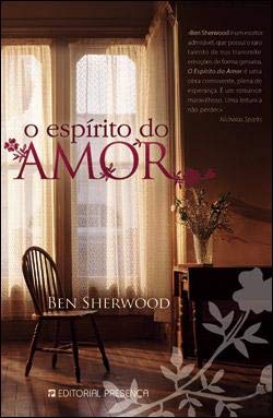 O Espírito do Amor (Portuguese Edition)