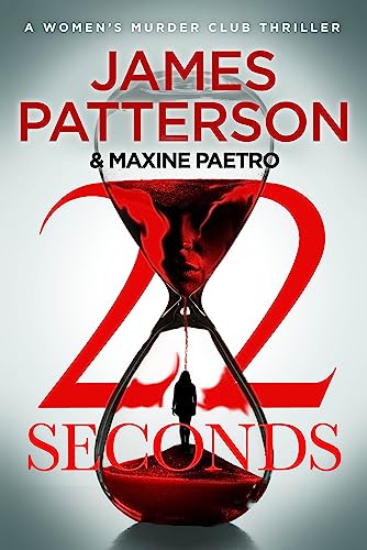 22 Seconds: (Women’s Murder Club 22)