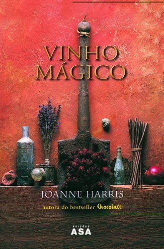 Vinho Mágico (Portuguese Edition)