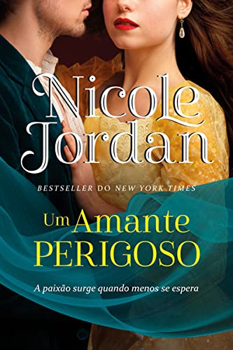 Um Amante Perigoso (Portuguese Edition)