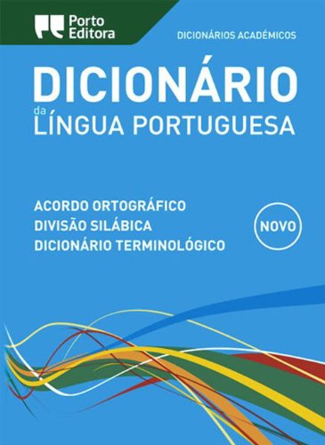 Portuguese Monolingual Dictionary (Dicionario da Lingua Portuguesa)