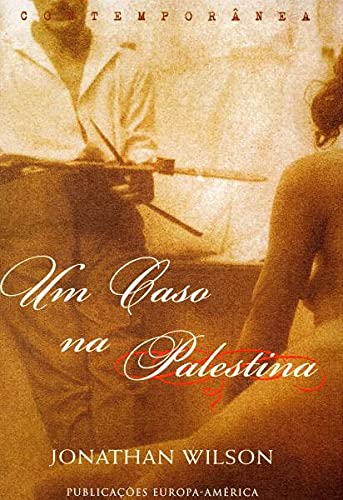 Um Caso Na Palestina (Portuguese Edition)