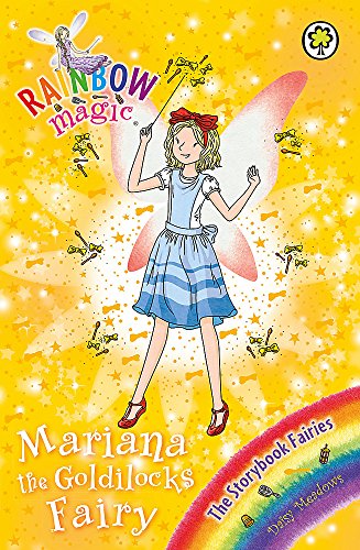 Mariana the Goldilocks Fairy: The Storybook Fairies Book 2 (Rainbow Magic)